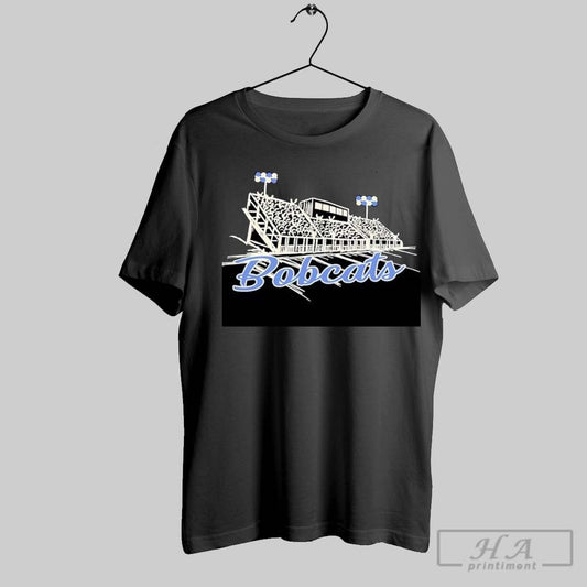 Bobcats Stadium Shirt Hoodie Sweater Longsleeve And V Neck