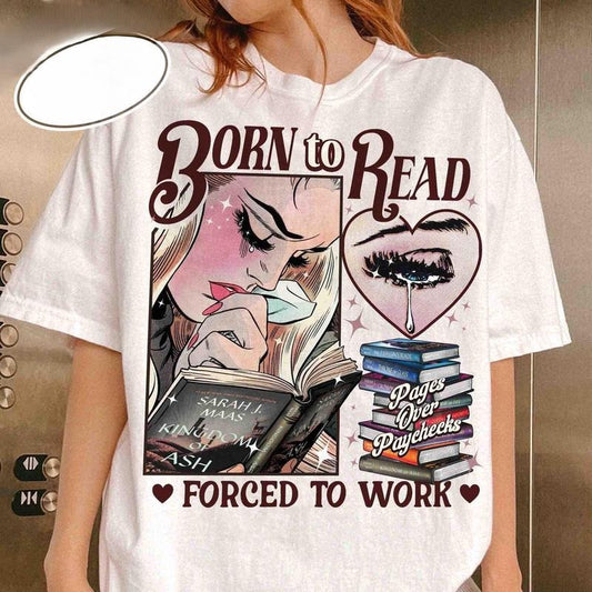 Born To Read Forced To Work Shirt, Born To Read Shirt, TOG Series, Sjm Book Shirt, Gift for Her M9KLX Hoodie, Sweatshirt