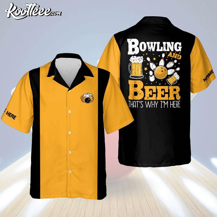 Bowling And Beer That’s Why I’m Here Custom Hawaiian Shirt
