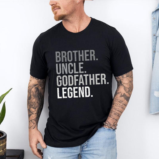 Brother Uncle Godfather Legend Shirt, Funny Uncle Shirt, Fathers Day Shirt, Godfather Shirt, Gift For Uncle, Fathers Day Gift