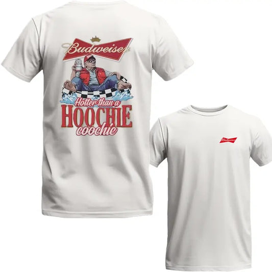 Buddweiiserr T-Shirt, Hotter Than a Hoochie Coochie Shirt, Trum TShirt,  Full Colors, Full Sizes, Summer Shirts, Unisex 2 Sides Shirt, For Men And For Women