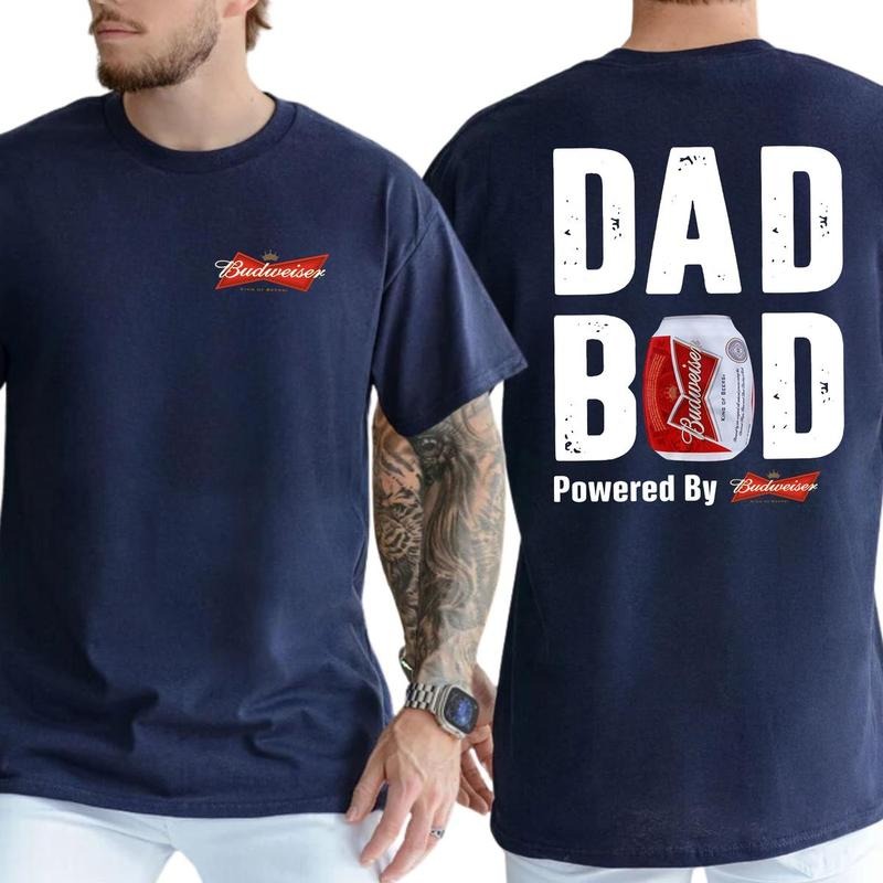 Budweiser Dad Bod Powered By Budweiser Tshirt 2-Sided, Funny Beer Drink Shirt for Men, Drinking Tee for Daddy, Casual Cotton Top, Classic Menswear Round Neck Fabric