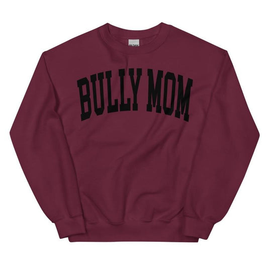 Bully Mom Varsity Sweatshirt, Trendy, College Font, Cute, Dog Mama, Crewneck T-Shirts, Hoodie | InkThreadWorks.com
