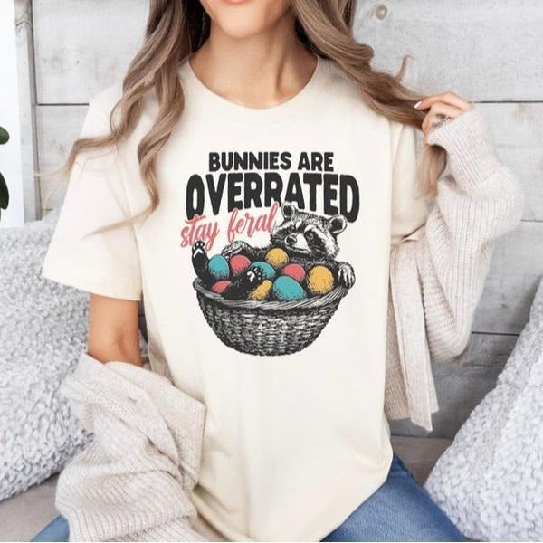 Bunnies Are Overrated Stay Feral Shirt, Funny Easter Raccoon T-Shirt Graphic, Feral Easter Shirt, Gift for Her