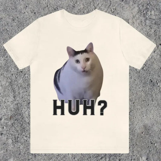 Cat Saying Huh? Unisex Jersey Short Sleeve Tee, Meme Shirt, Trending Top, Viral Shirt, Funny Gift Ideas, Memes