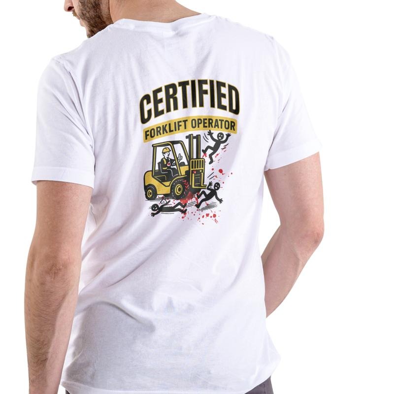 Certified Forklift Operator T-Shirt Unisex Cotton Graphic Tee with Fun Graphic Design for Men and Women