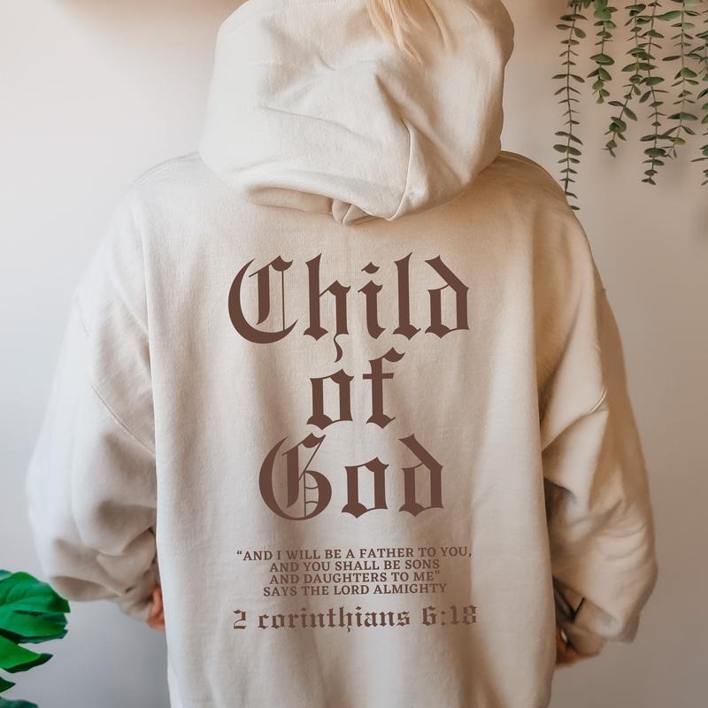 Child Of God Bible Verse Hoodie Christian Hoodies Christian Mens Christian Streetwear Jesus Hoodie Christian Sweatshirt...