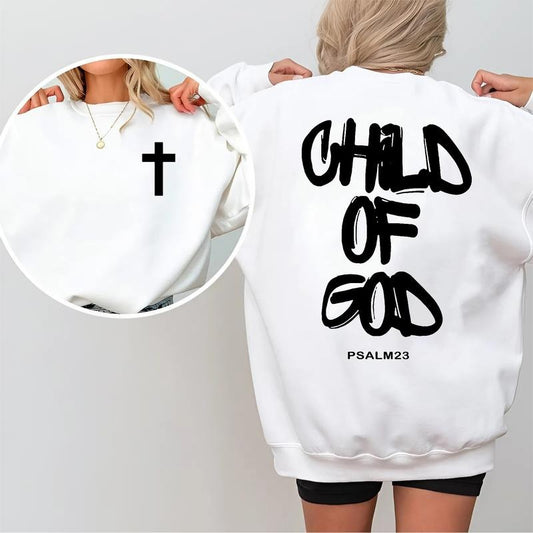 Child of God 2-sided Sweatshirt, Corinthians Sweater, Inspirational Sweatshirt, Jesus Graphic Pullover, Faith Tee, Gift Christian For Her, Womenswear Tops