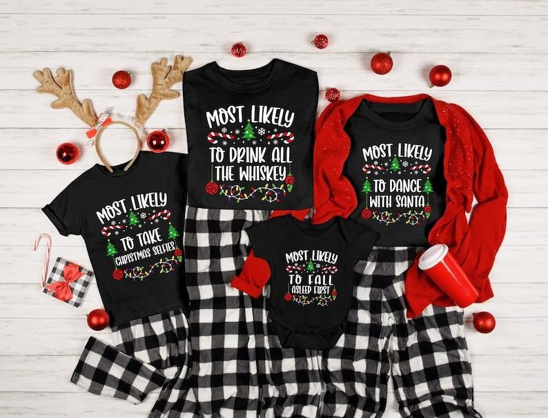 Christmas Family Matching Shirt, Most Likely To T-Shirt, Christmas Family Shirt, Custom Group Shirt, Christmas Shirt,...