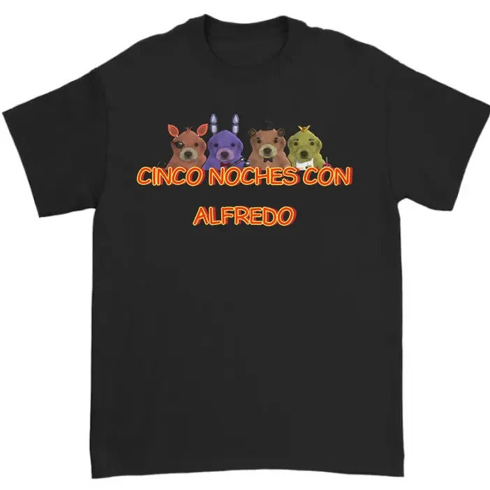 Cinco Noches Con Alfredo T shirt, Meme Unisex T shirt Hoodie, Sweatshirt | InkThreadWorks.com