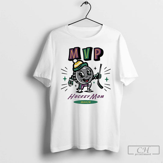 Classic Anaheim Ducks 2025 Mvp Hockey Mom T-Shirts, Hoodie, Sweatshirt | InkThreadWorks.com