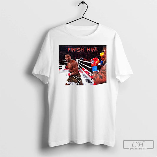 Classic Anthony Joshua Vs Jake Paul Finish Him T-Shirts, Hoodie, Sweatshirt | InkThreadWorks.com