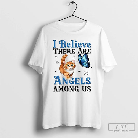 Classic Cat I Believe There Are Angels Among Us T-Shirts, Hoodie, Sweatshirt | InkThreadWorks.com