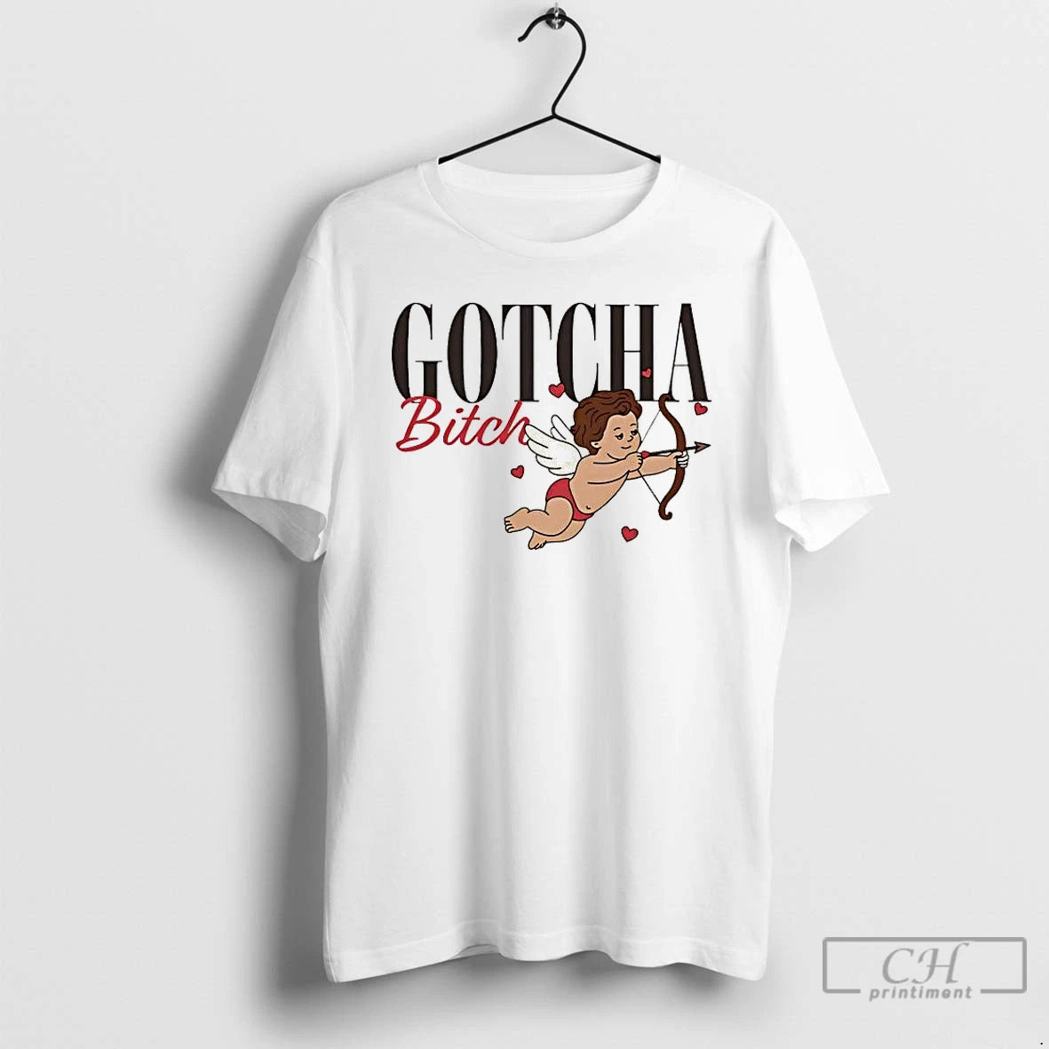Classic Cupid Gotcha Bitch T-Shirts, Hoodie, Sweatshirt | InkThreadWorks.com