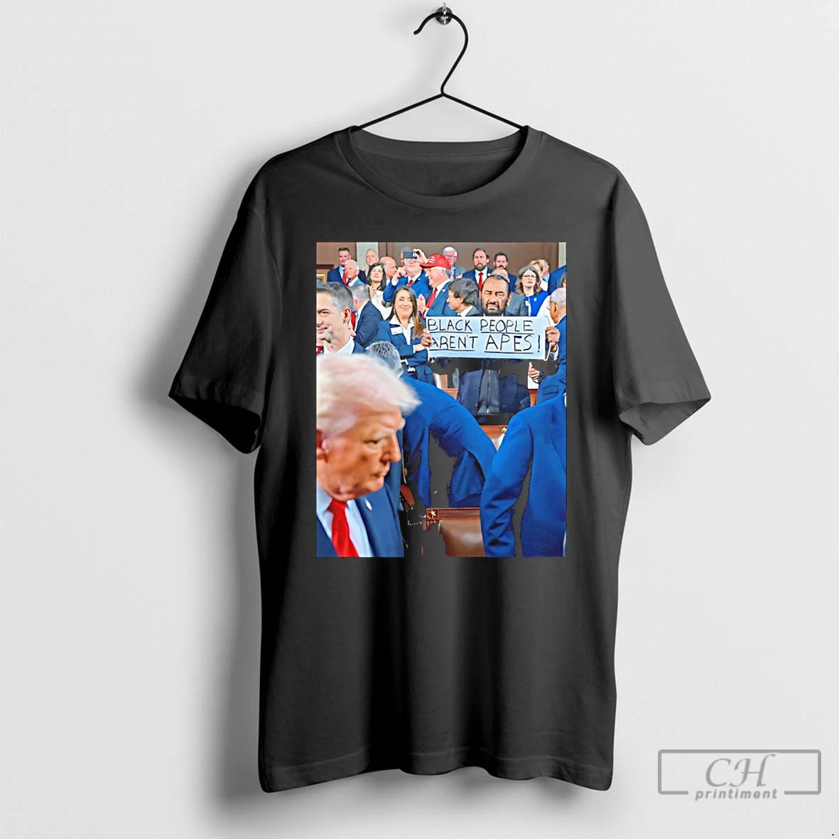 Classic Donald Trumps State Of The Union Black People Arent Apes Sign Photo T Shirts