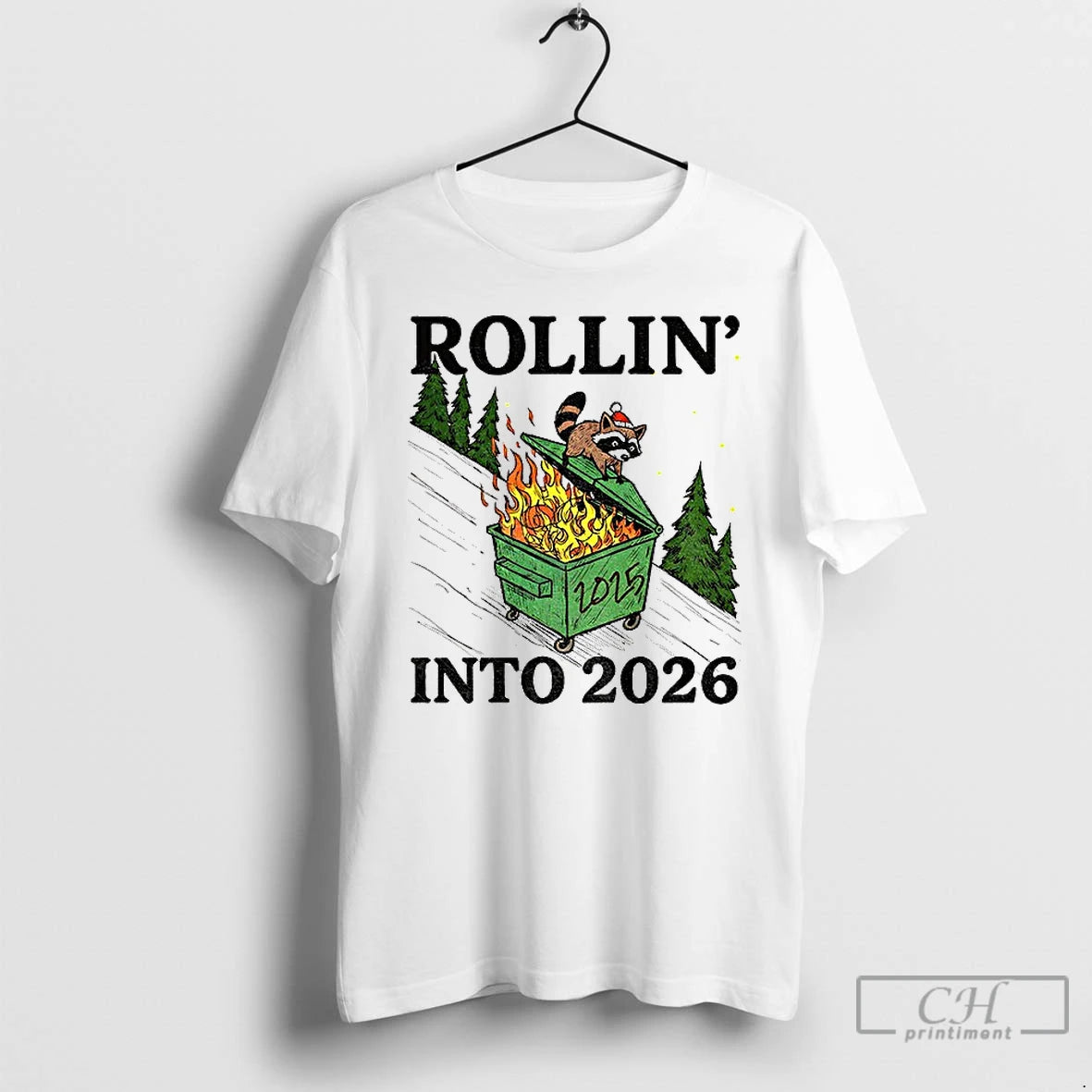 Classic Funny Raccoon Feral Rollin Into 2026 Christmas Happy New Year T-Shirts, Hoodie, Sweatshirt | InkThreadWorks.com