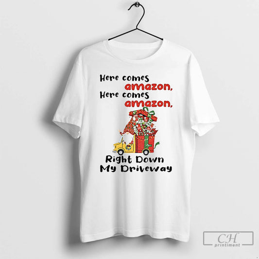 Classic Gnome Here Comes Amazon Here Comes Amazon Right Down My Driveway Christmas T Shirts Hoodie, Sweatshirt