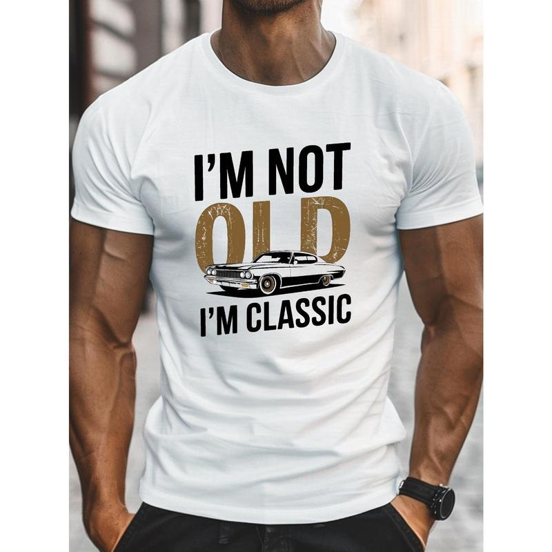 [Classic Graphic T-Shirt] Classic "I'm Not Old I'm Classic" Graphic T-Shirt - Soft Cotton, Vintage Car Print, Casual Round Neck, Short Sleeve, Durable & Breathable Made in USA