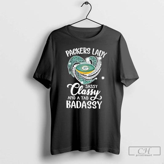 Classic Green Bay Packers Lady Sassy Classy And A Tad Badassy Diamond Heart T Shirts Hoodie, Sweatshirt | InkThreadWorks.com