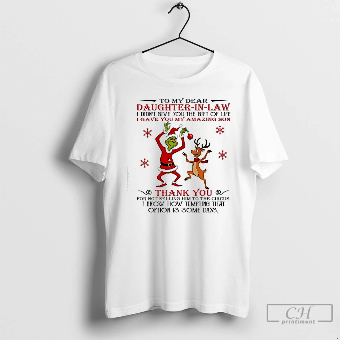 Classic Grinch To My Dear Daughter In Law I Didnt Give You The Gift Of T-Shirts, Hoodie, Sweatshirt | InkThreadWorks.com