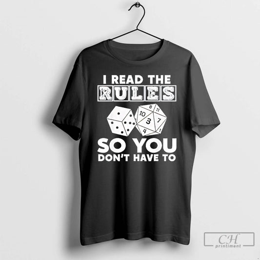 Classic I Read The Rules So You Dont Have To T-Shirts, Hoodie, Sweatshirt | InkThreadWorks.com