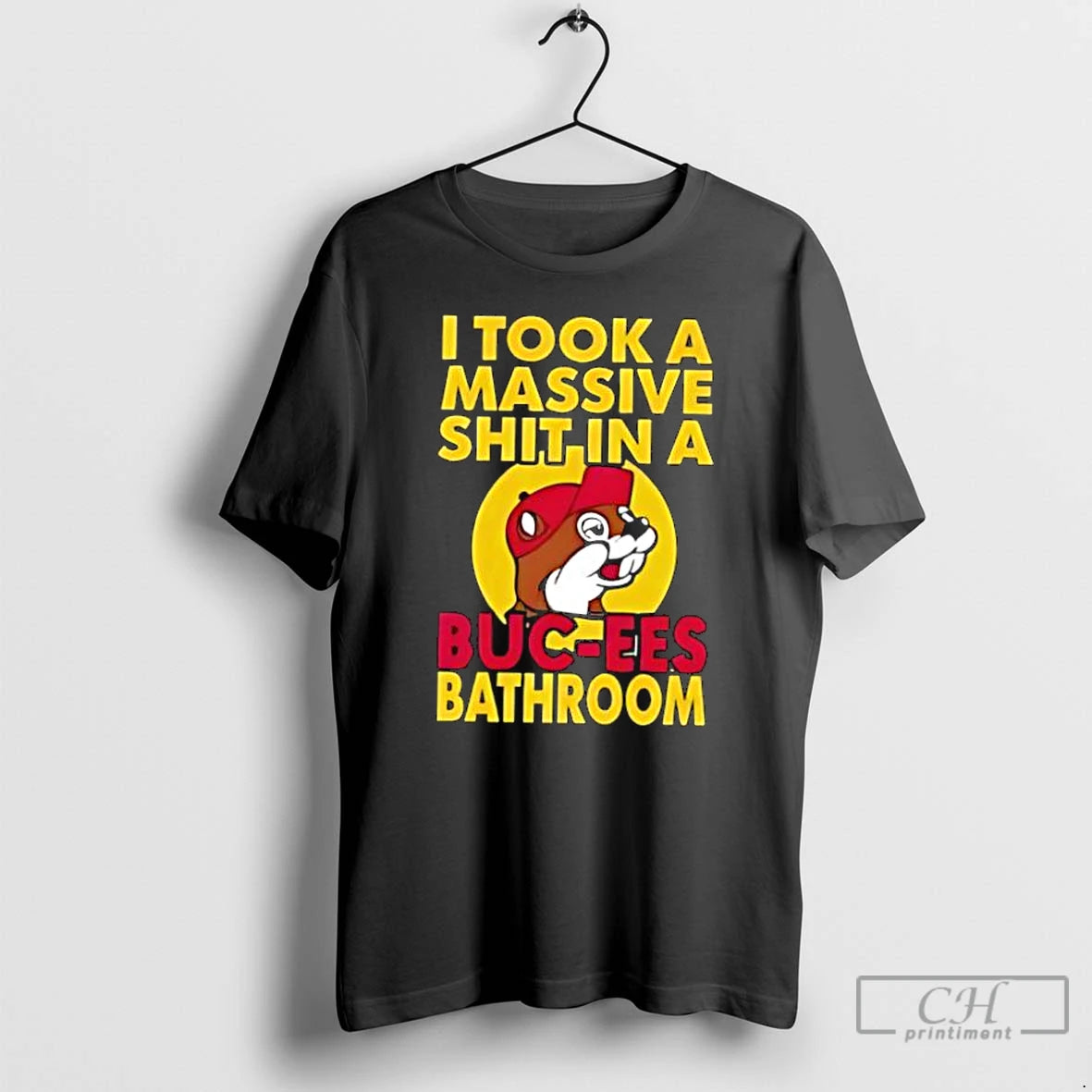 Classic I Took A Massive Shit In A Buc Ees Bathroom Stylish T Shirts Sweater Hoodie, Sweatshirt | InkThreadWorks.com