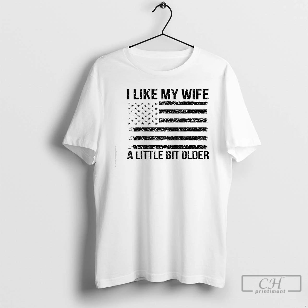 Classic I Like My Wife A Little Bit Older American Flag Retro T Shirts Sweater Hoodie, Sweatshirt | InkThreadWorks.com