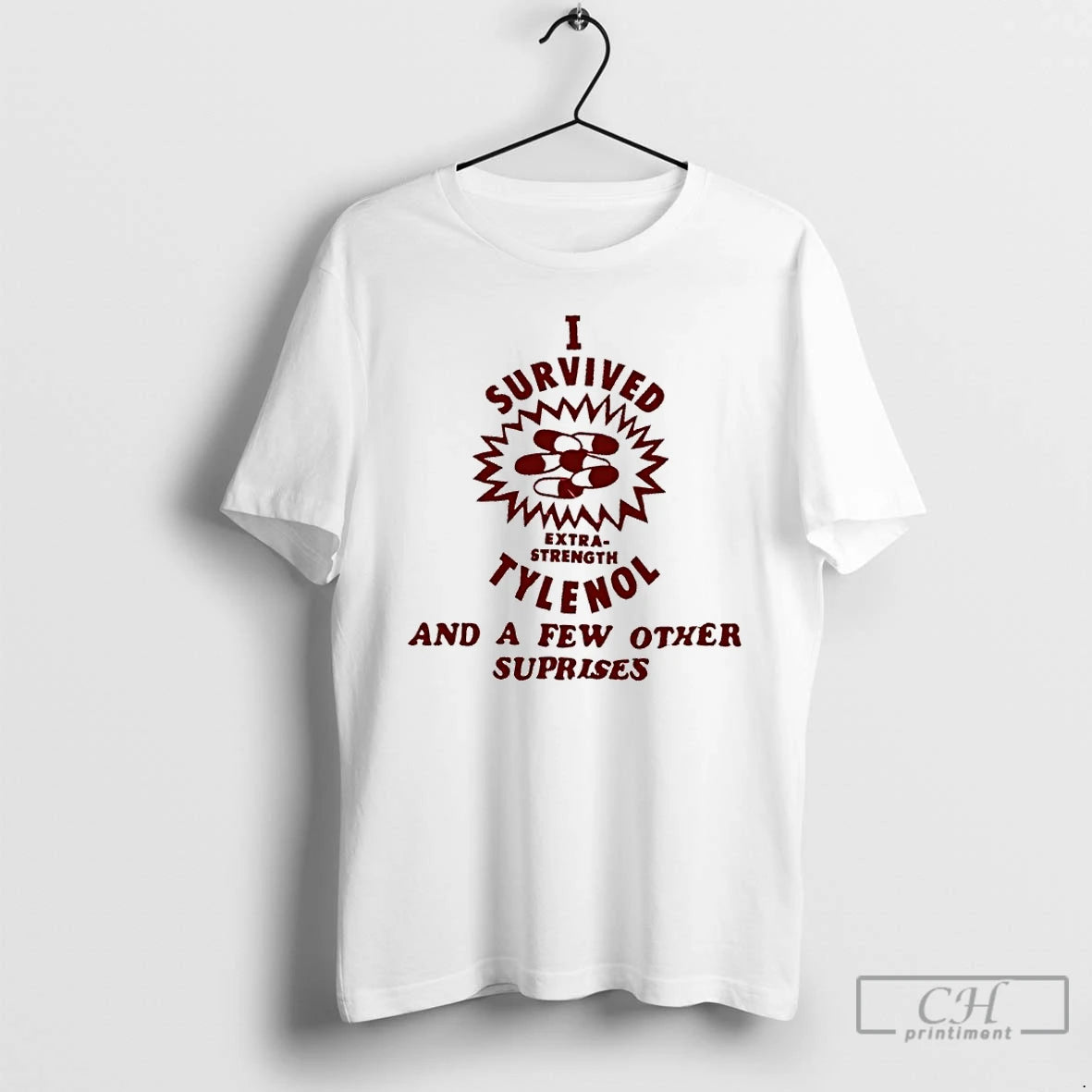 Classic I Survived Extra Strength Tylenol And A Few Other Surprises T-Shirts, Hoodie, Sweatshirt | InkThreadWorks.com