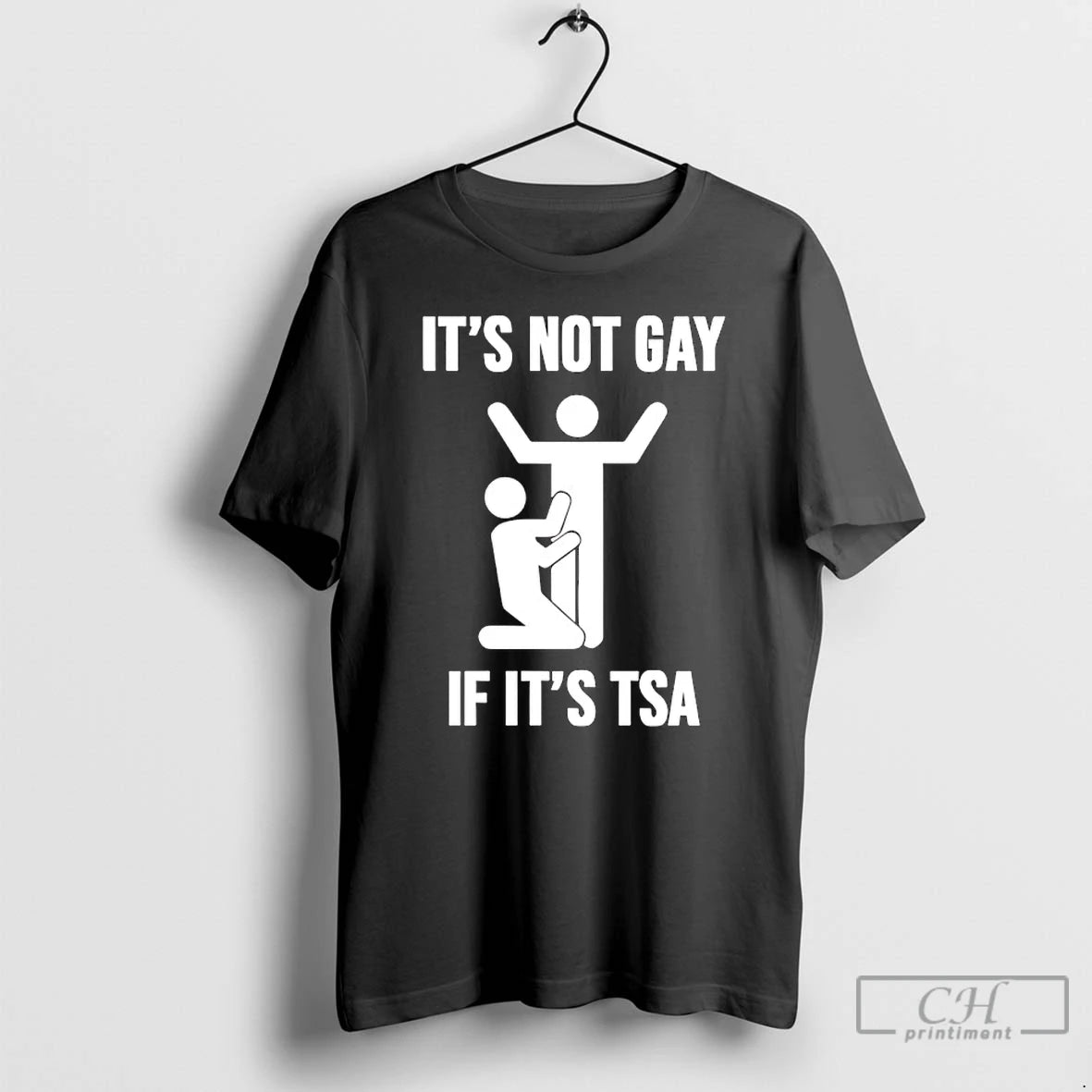 Classic Not Gay If Tsa T-Shirts, Hoodie, Sweatshirt