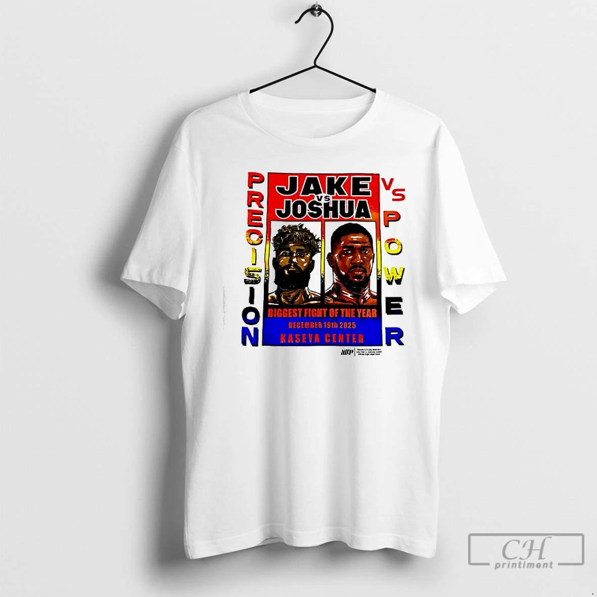 Classic Jake Vs Joshua Precision Vs Power Biggest Fight Of The Year T Shirts Sweater Hoodie, Sweatshirt | InkThreadWorks.com