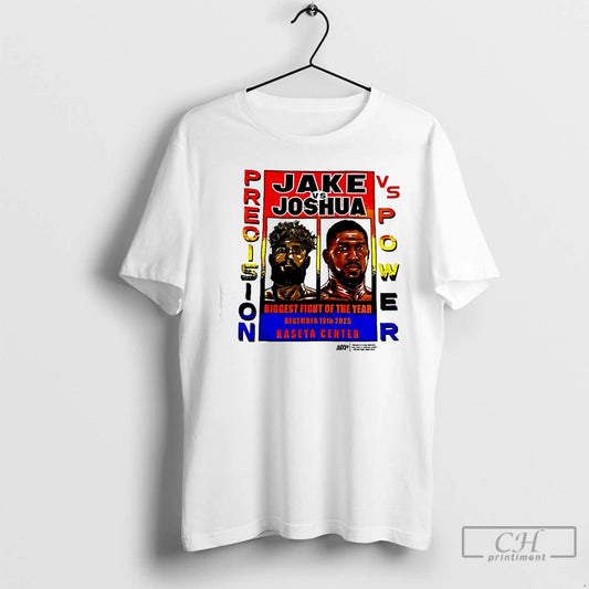 Classic Jake Vs Joshua Precision Vs Power Biggest Fight Of The Year T Shirts Sweater Hoodie, Sweatshirt | InkThreadWorks.com