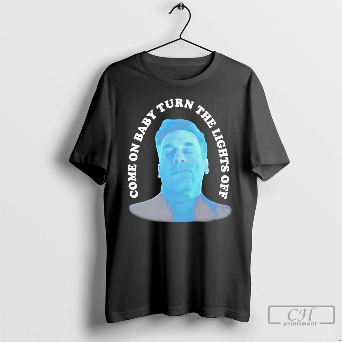 Classic Jon Hamm Come On Baby Turn The Lights Off Dance Club Meme T Shirts Hoodie, Sweatshirt | InkThreadWorks.com