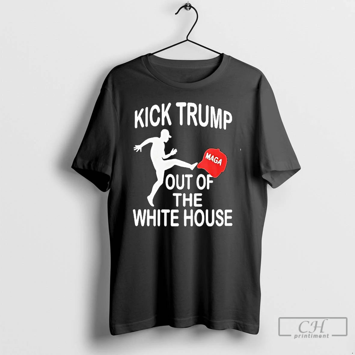 Classic Kick Trump Out Of The White House Anti Trump Funny T-Shirts, Hoodie, Sweatshirt | InkThreadWorks.com