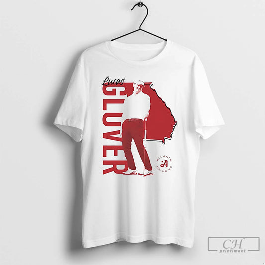 Classic Lucas Glover Atlanta Drive Gc T-Shirts, Hoodie, Sweatshirt | InkThreadWorks.com