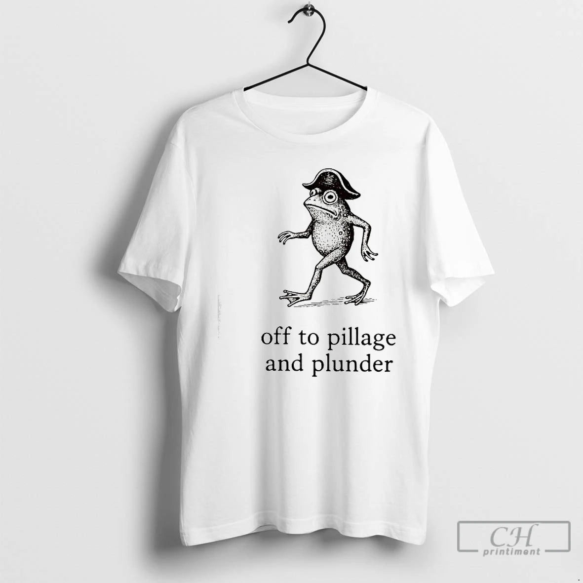 Classic Off To Pillage And Plunder Pirate Frog Graphic T-Shirts, Hoodie, Sweatshirt | InkThreadWorks.com