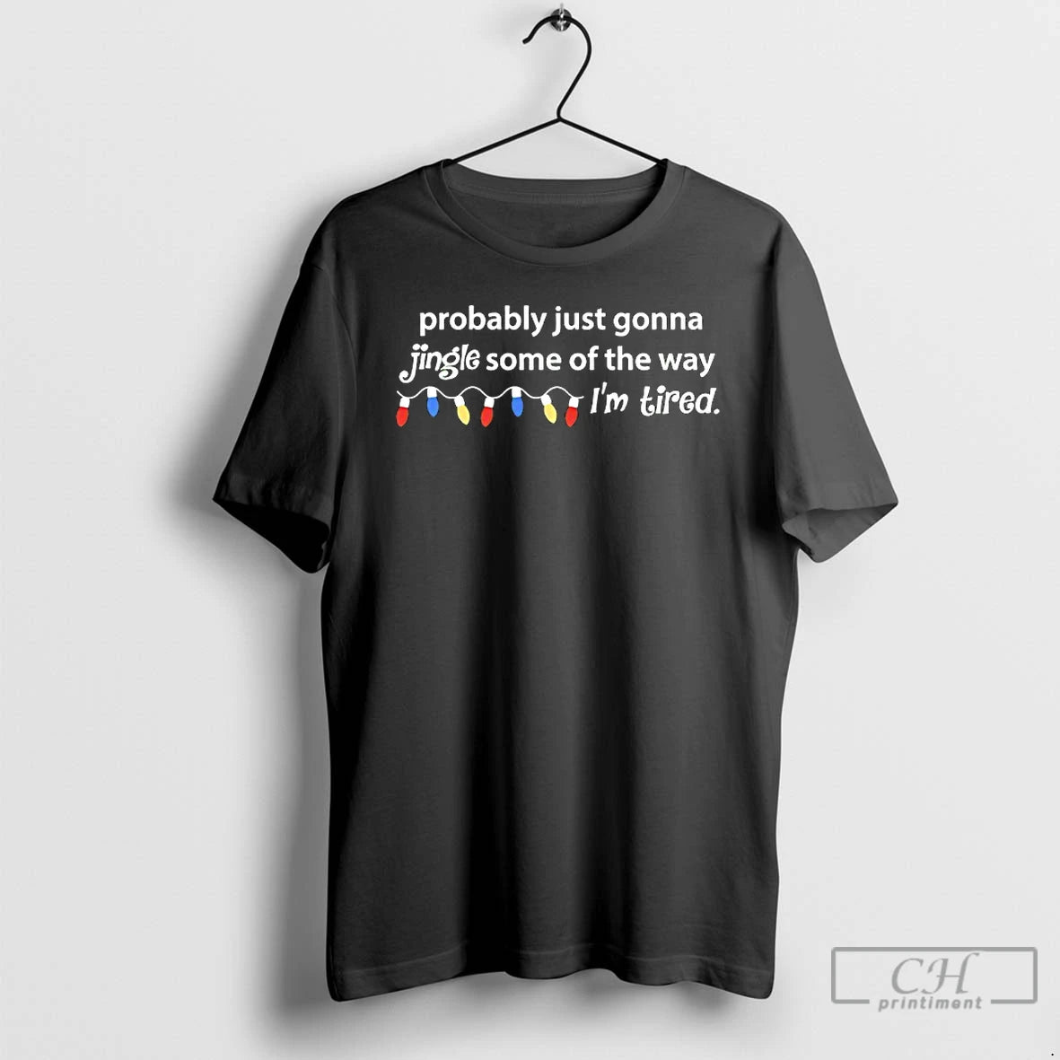 Classic Probably Just Gonna Jingle Some Of The Way Im Tired Christmas 2025 T Shirts Hoodie, Sweatshirt | InkThreadWorks.com