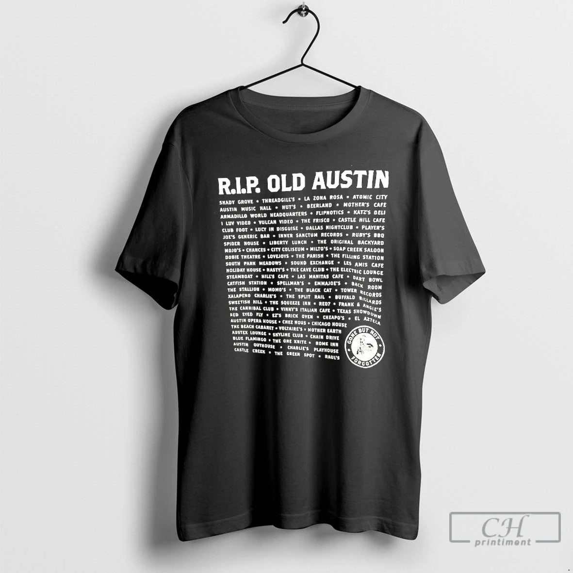 Classic R I P Old Austin Gone But Not Forgotten T-Shirts, Hoodie, Sweatshirt