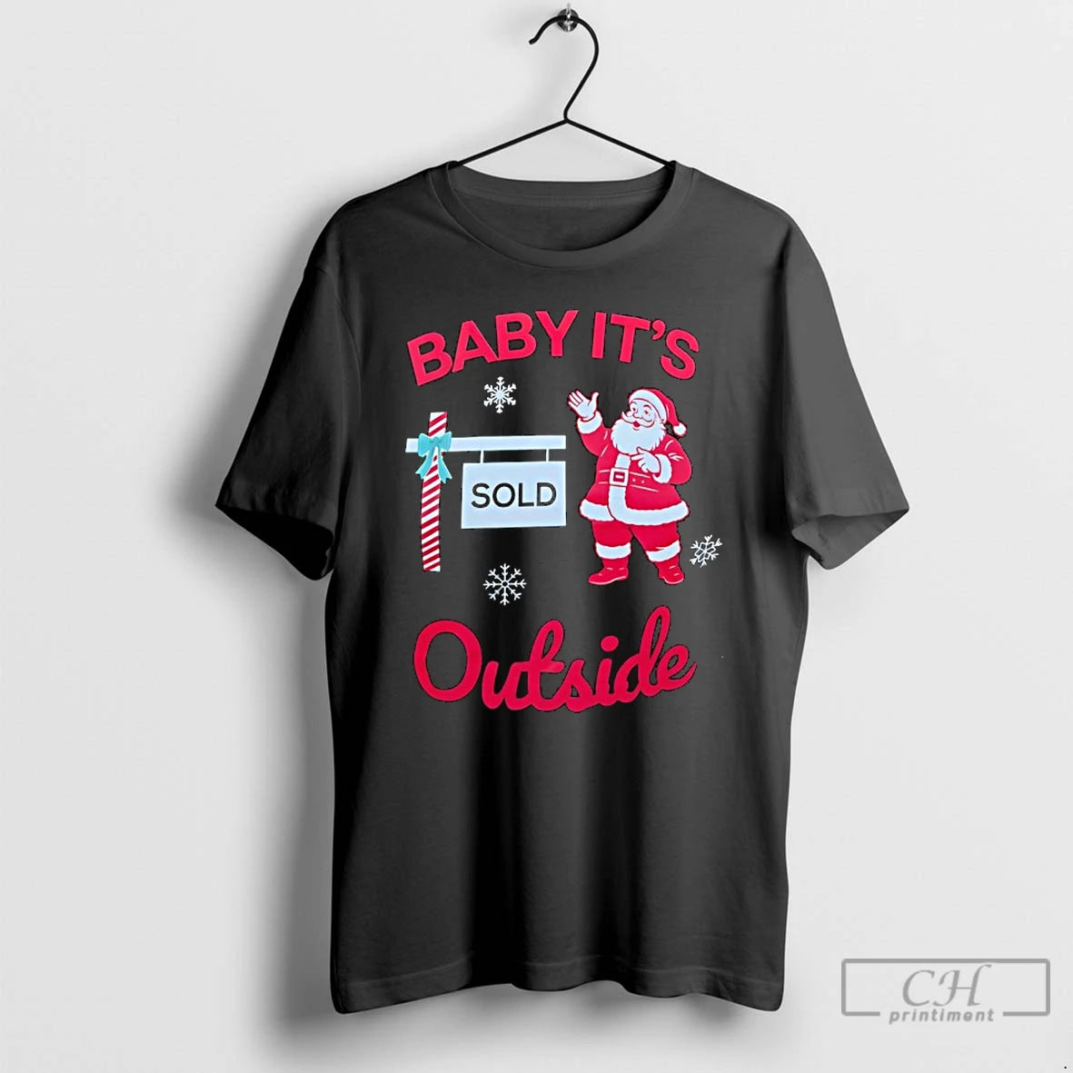 Classic Santa Claus Baby Its Outside Sold Sign Merry Christmas T-Shirts, Hoodie, Sweatshirt | InkThreadWorks.com
