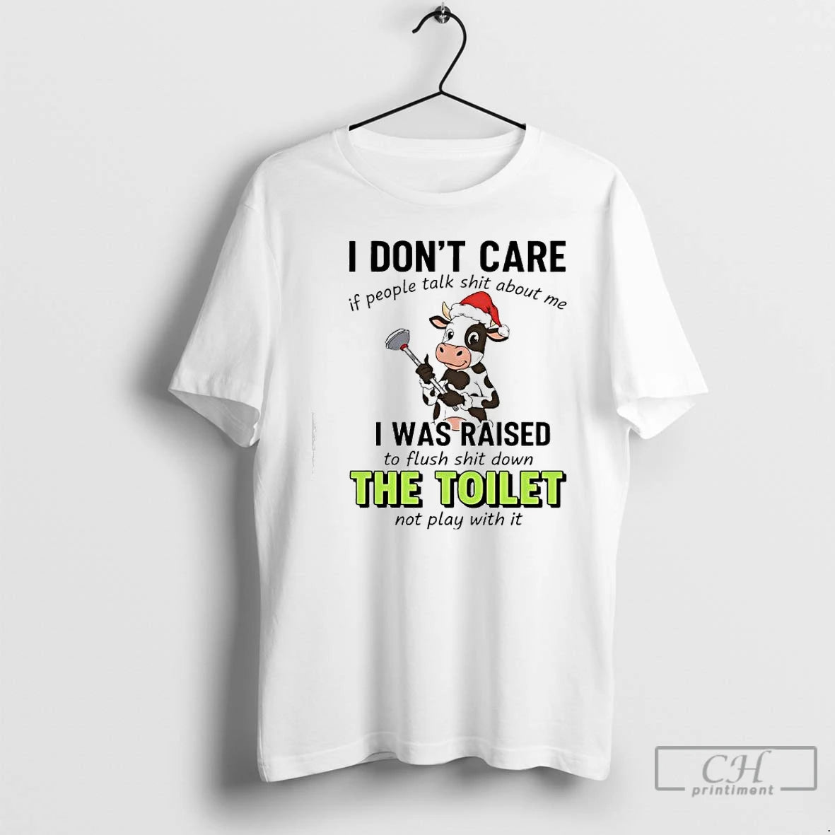 Classic Santa Cow I Dont Care If People Talk Shit About Me I Was Raised T-Shirts, Hoodie, Sweatshirt | InkThreadWorks.com