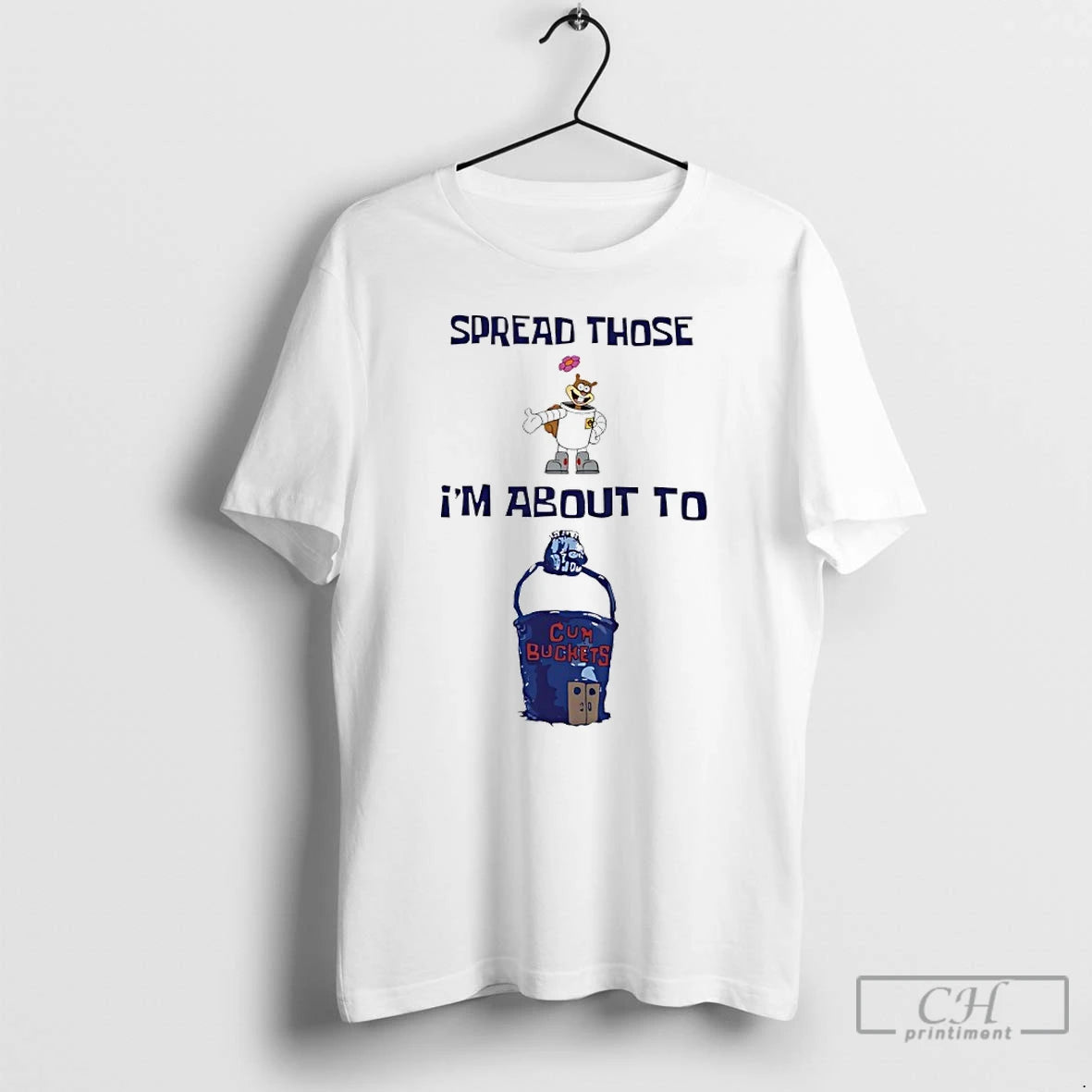 Classic Spread Those Sandy Im About To Cum Buckets T-Shirts, Hoodie, Sweatshirt | InkThreadWorks.com