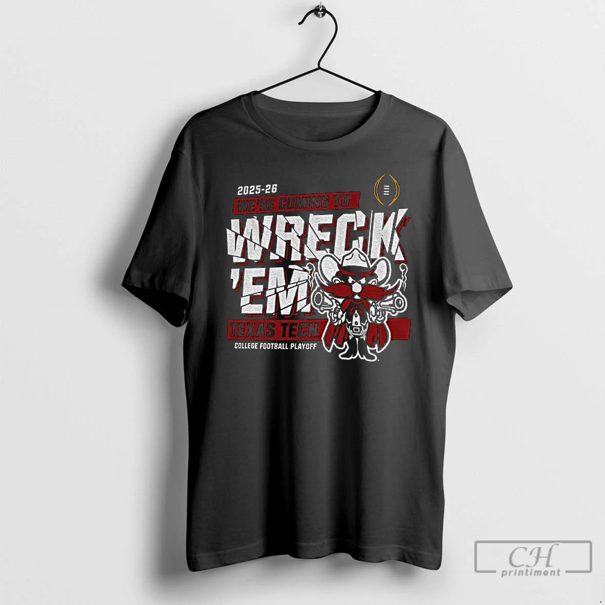 Classic Texas Tech Red Raiders Football Big 12 Cfp Were Coming To Wreck Em T-Shirts, Hoodie, Sweatshirt | InkThreadWorks.com
