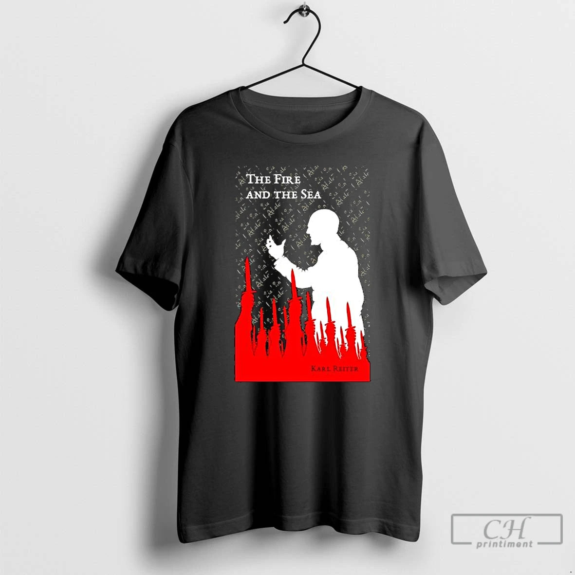 Classic The Fire And The Sea Karl Reiter Graphic T-Shirts, Hoodie, Sweatshirt | InkThreadWorks.com