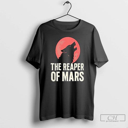 Classic The Wolf Is Howling At The Blood Moon The Reaper Of Mars T Shirts Hoodie, Sweatshirt | InkThreadWorks.com