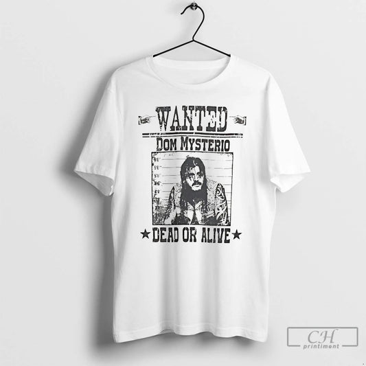 Classic Wanted Dom Mysterio Dead Or Alive
