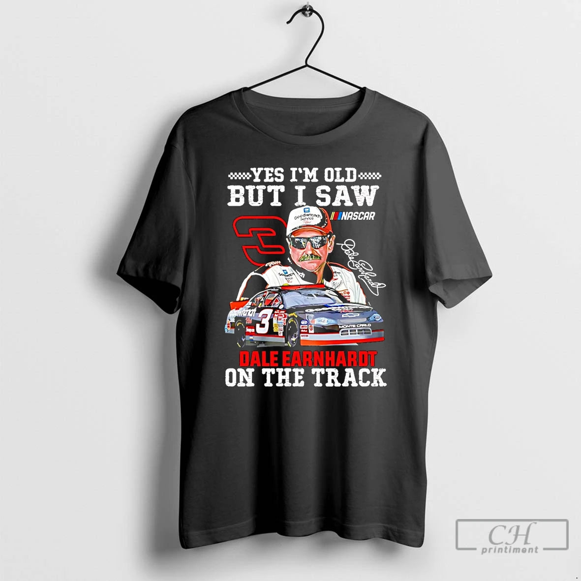 Classic Yes Im Old But I Saw Dale Earnhardt Sr One The Track T Shirts Hoodie, Sweatshirt | InkThreadWorks.com