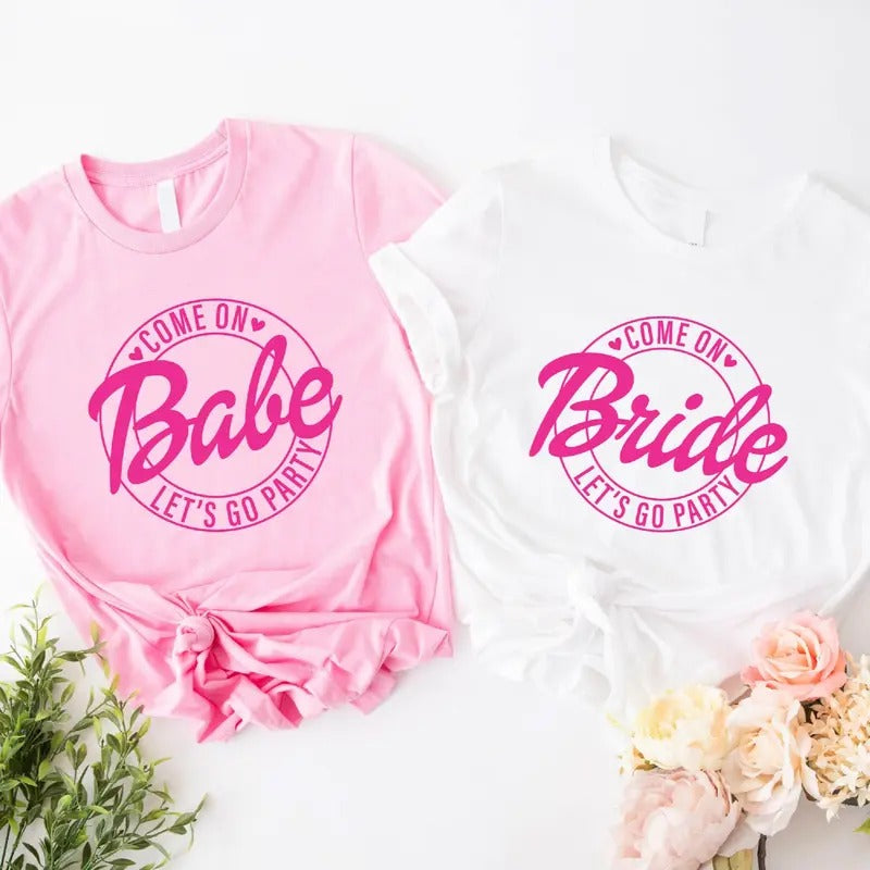 Come on Bride Let's Go Party Shirt, Matching Trendy Babe Bride Shirt, Pink Bachelorette T-Shirt, Bridesmaid Gift Tee,...