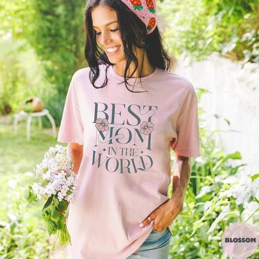 Comfort Colors Best Mom T-Shirt, Mom in the World, Floral Mother's Day Gift Hoodie, Sweatshirt | InkThreadWorks.com