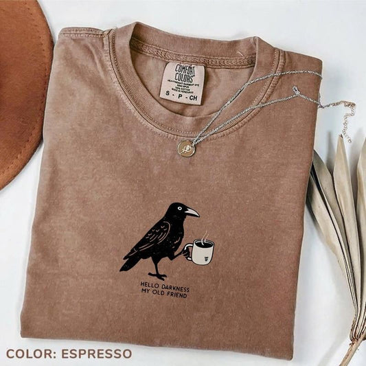 Comfort Colors Hello Darkness My Old Friend T-shirt, Black Bird Coffee T-shirt, Oversized Tee, Gift For Coffee Lover Tee...