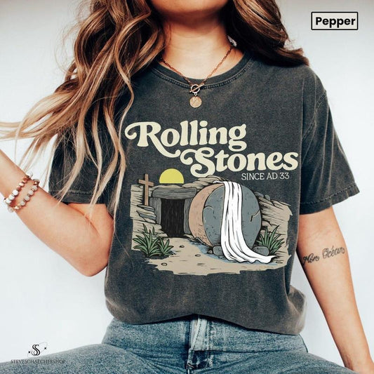 Comfort Colors Rolling Stones T-Shirt, Trendy Easter Clothing, Jesus Christ Shirt, Gift For Christian, Faith-Based Graphic, Gift For Her Tee