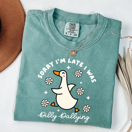 Comfort Colors Sorry I'm Late I Was Dilly Dallying Goose T-Shirt, Funny Goose T-Shirt, Sarcastic Graphic Tee, Animal Humor Gift, Cute Goose Tee